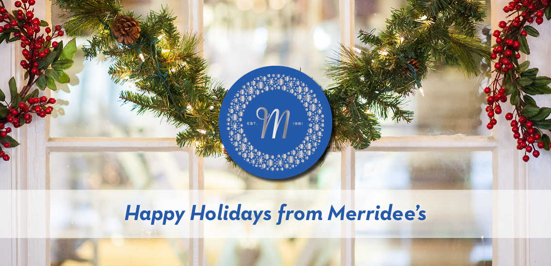 Happy Holidays from Merridee's